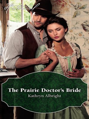 cover image of The Prairie Doctor's Bride
